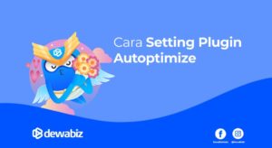 Cara Setting Plugin Autoptimize