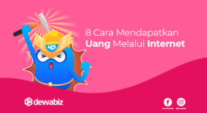 8 Cara Mendapatkan Uang