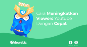 Cara Meningkatkan Viewers Youtube