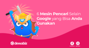 6 Mesin Pencari Selain Google