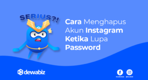 Cara Menghapus Akun Instagram Ketika Lupa Password