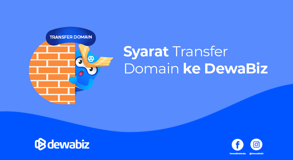 Syarat Transfer Domain ke DewaBiz
