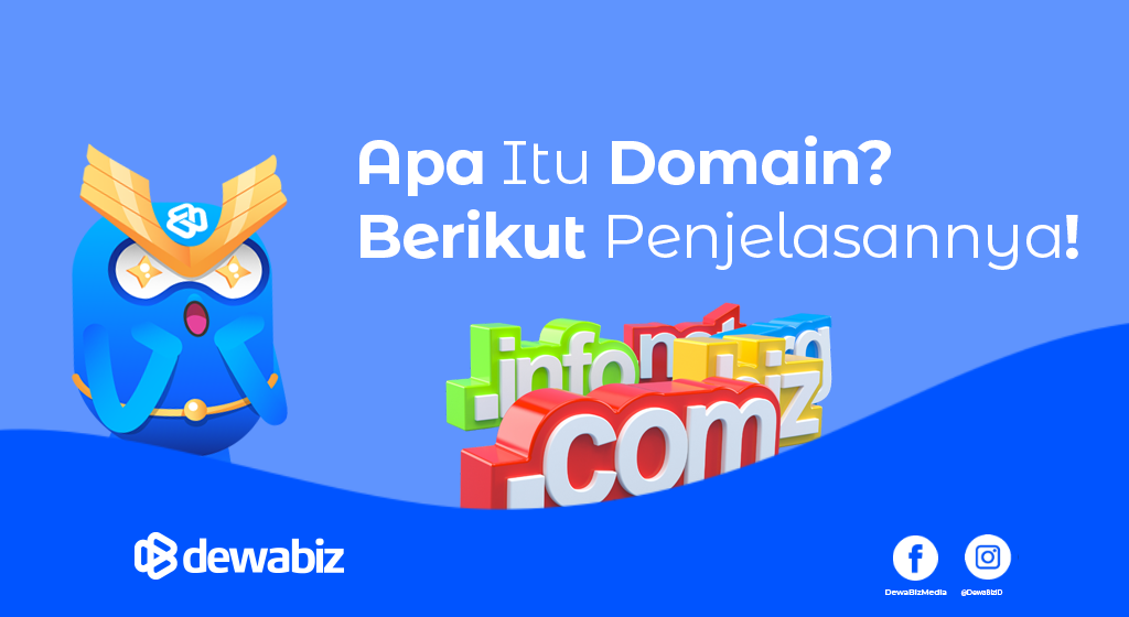 Apa Itu Domain? Berikut Penjelasannya!