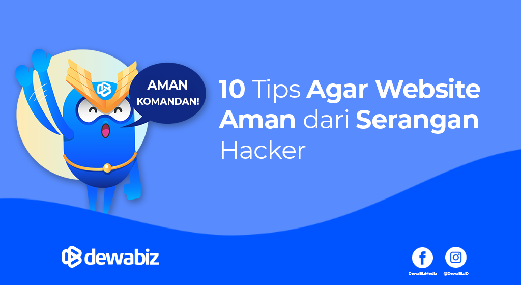 Tips Agar Website Aman dari Serangan Hacker