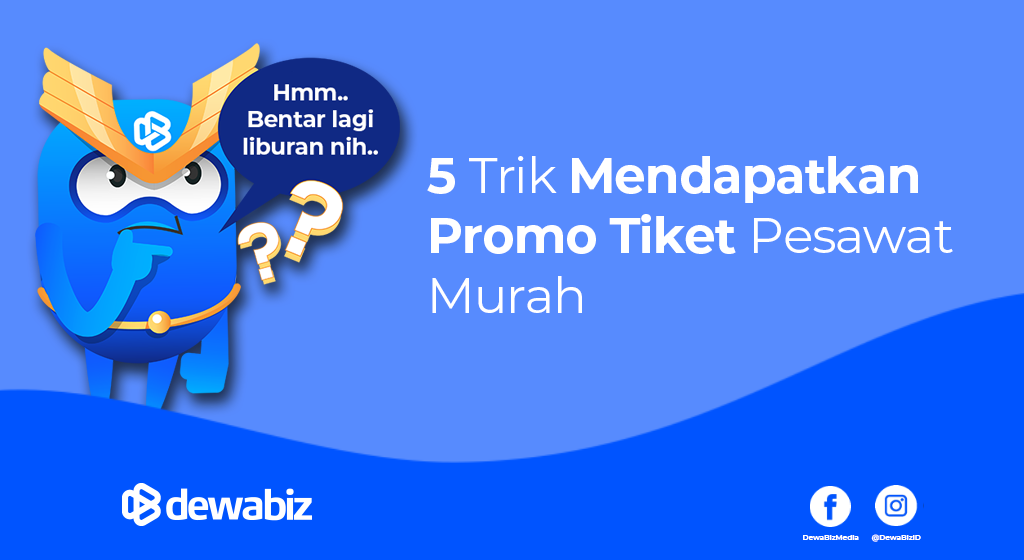 5 Trik Mendapatkan Promo Tiket Pesawat Murah