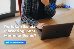 Belajar marketing saat memulai bisnis